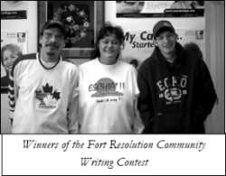 Three adults - Winners of the Fort Resolution Community Writing Contest