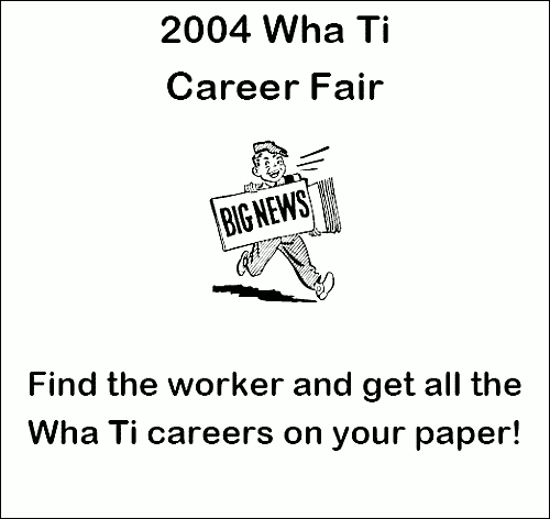 Poster - 2004 Wha Ti Career Fair