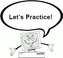 graphic of computer screen cartoon saying 'Let's Practice!'