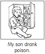 my son drank poison