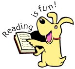a dog saying, reading is fun!