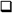 Checkbox