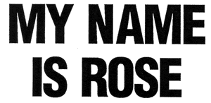 My Name Is Rose