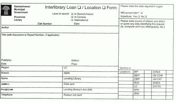 graphic: Saskatchewan Municipal government Provincial Library - Interlibrary Loan Location Form.