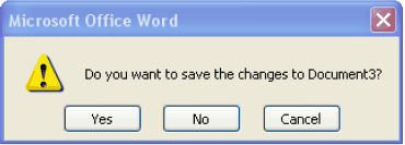 Dialog box: Do you want to save your changes to Document3? Yes, No, Cancel