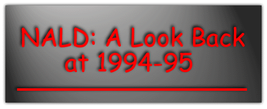 NALD: A Look Back at 1994-95