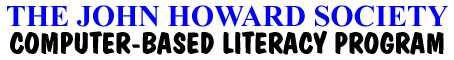 JOHN HOWARD SOCIETY - COMPUTER-BASED LITERACY PROGRAM