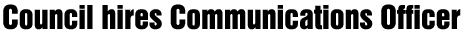 Council hires Communication sOfficer