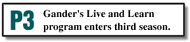 Gander's Live and Learn program enters third season.