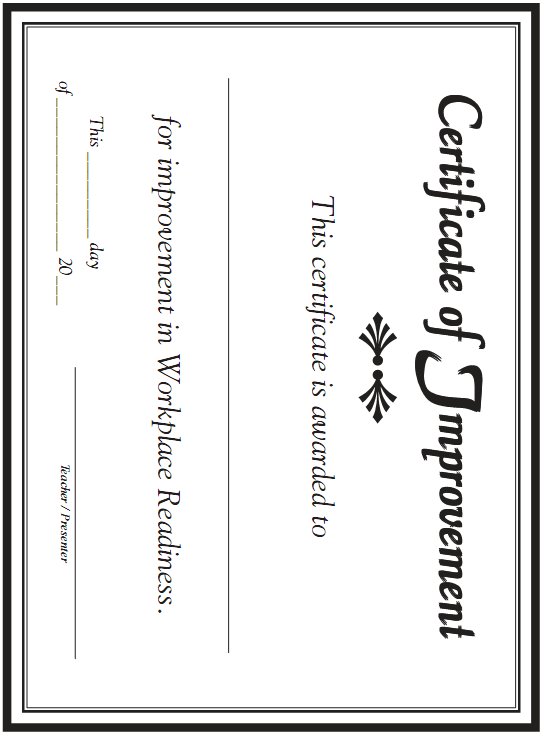Certificate of Achievement - This certificate is awarded to blank for achievement in Workplace Readiness
