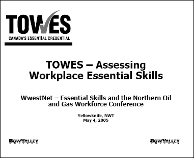 TOWES: Canada's Essential Credential