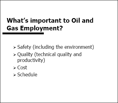 What's important to Oil and Gas Employment?