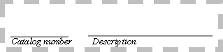 Placeholder fields for Catalog number and Description