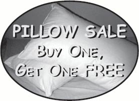 graphic of Ad: PILLOW SALE BUY ONE GET ONE FREE