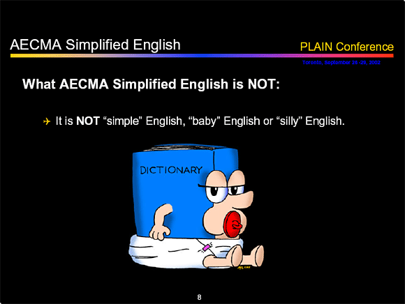 What AECMA Simplified English is NOT - Slide 8