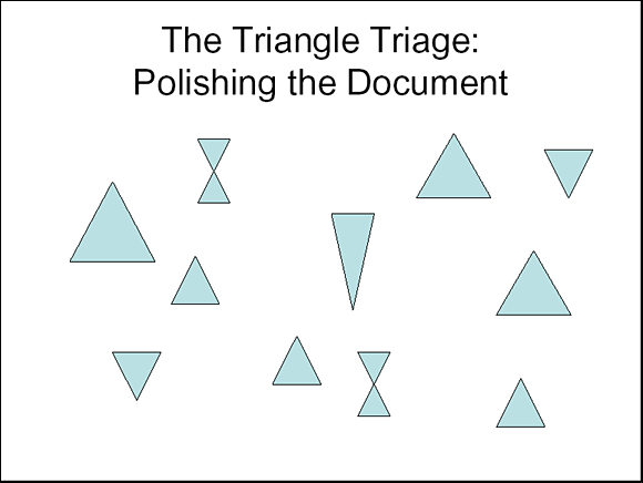 The Triangle Triage: Polishing the Document - Slide 2