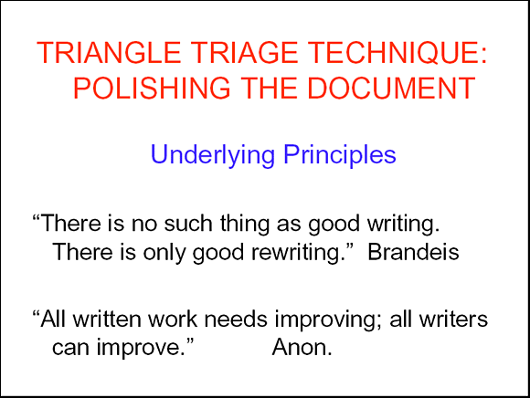 Triangle Triage Technique: Polishing the Document - Underlying Principles - Slide 3