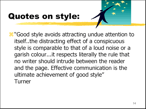 Quotes on style - Slide 14