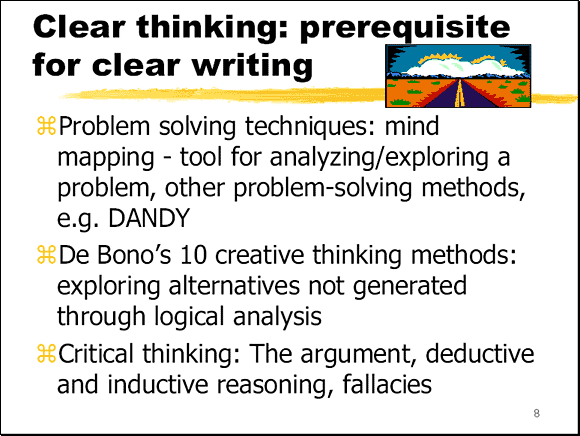 Clear thinking: prerequisite for clear writing